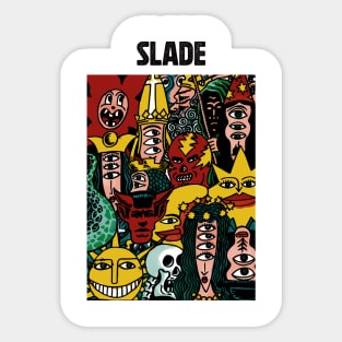 Monsters Party of Slade Sticker